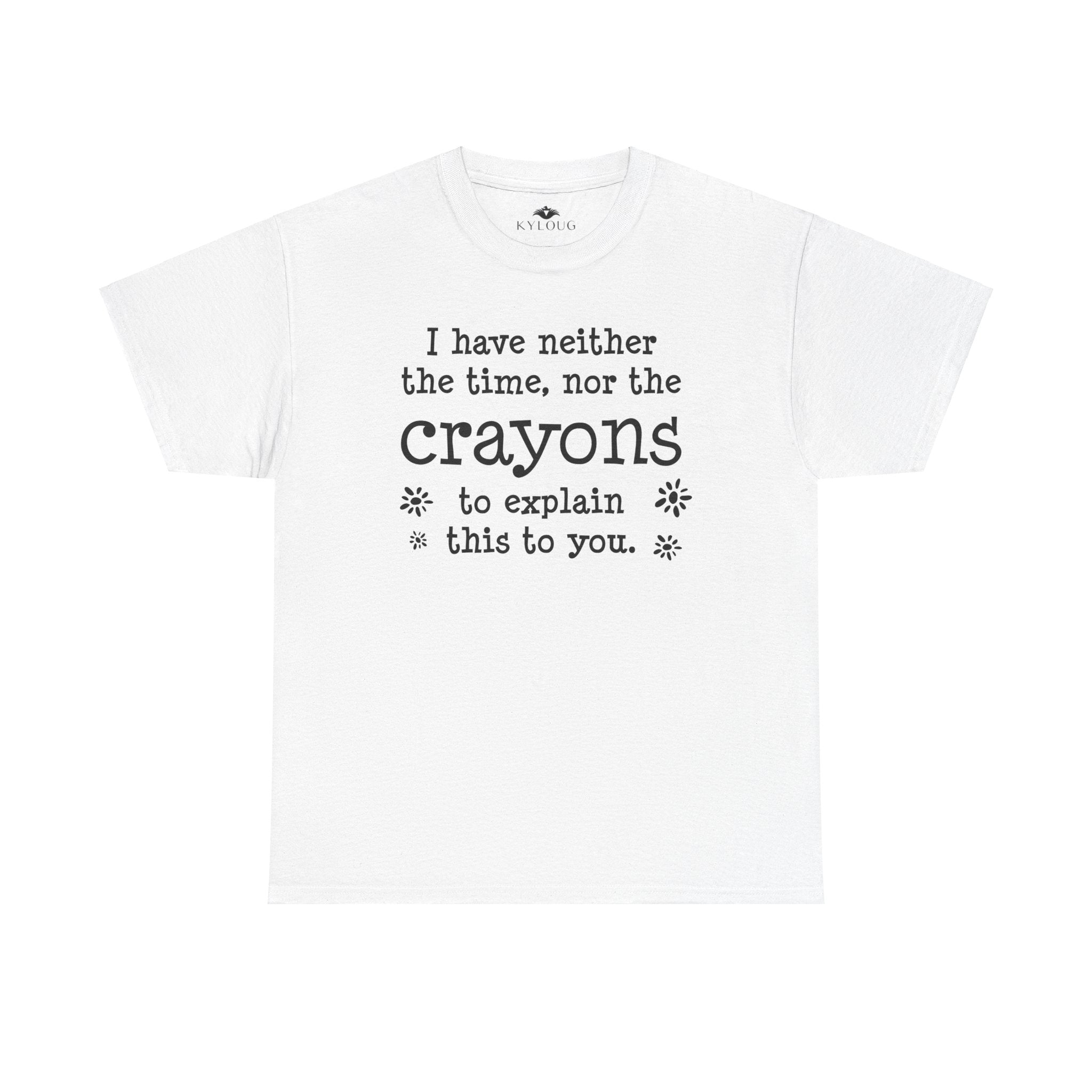 Crayons Unique Text Printed roundneck classic fit unisex T-Shirt