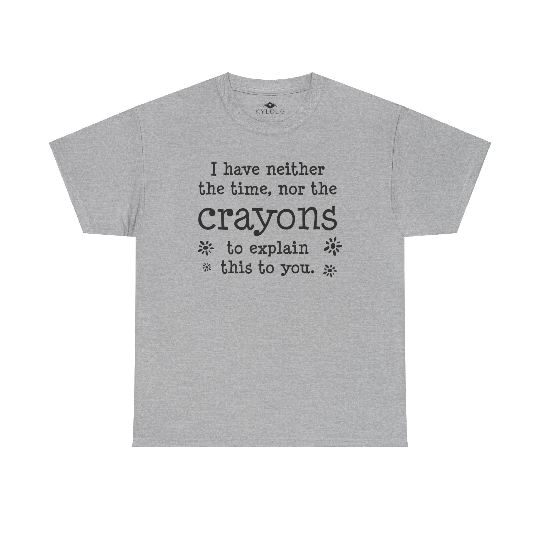 Crayons Unique Text Printed roundneck classic fit unisex T-Shirt